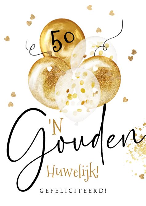 wensen 50 jaar getrouwd|Felicitatiekaarten 50 jaar huwelijk